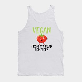 Vegan from my head tomatoes Tank Top